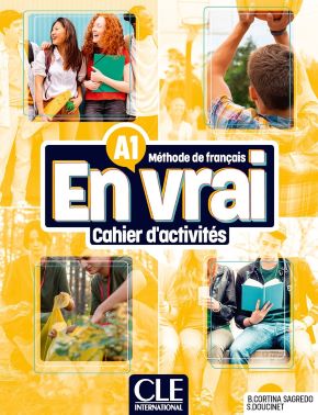 En vrai - Niveau A1 - Cahier d&#39;activit&eacute;s&nbsp;